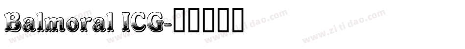 Balmoral ICG字体转换